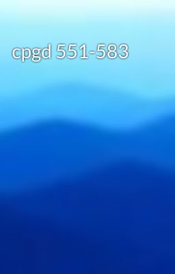 cpgd 551-583