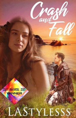 Crash and Fall [Harry Styles Fanfiction]