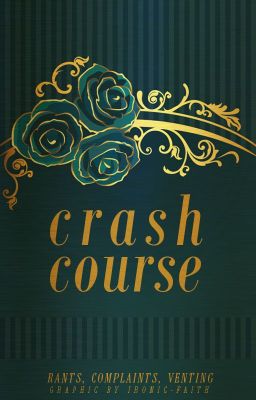 Crash Course | A Rant Book