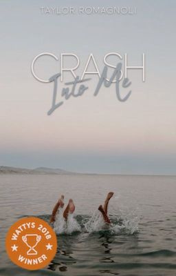 Crash Into Me | ✓