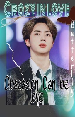 Crazy In Love || Jin ||  Kim SeokJin || BTS