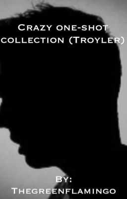 Crazy one-shot collection (Troyler)