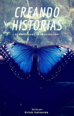 Creando historias: desahogando la imaginación