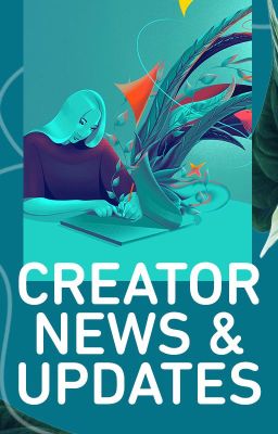 Creator News and Updates