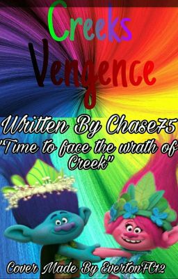 Creeks Vengence 