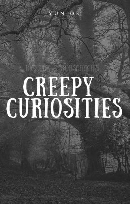 Creepy Curiosities