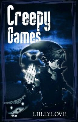 Creepy Games 