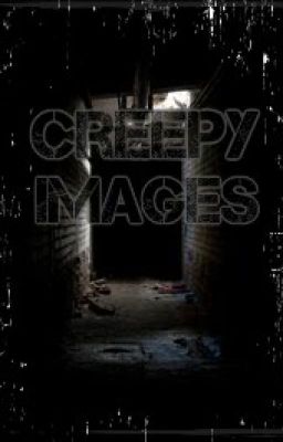 Creepy Images