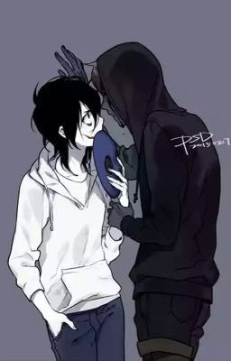 Creepy love /Jeff x Eyeless jack/