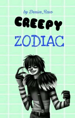 Creepy Zodiac 