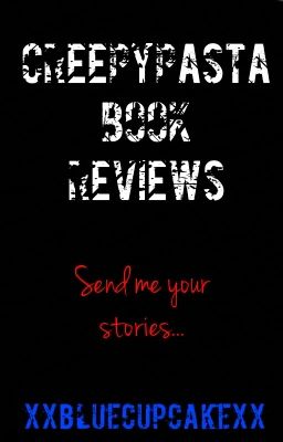 Creepypasta Book Reviews