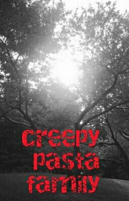 creepypasta family