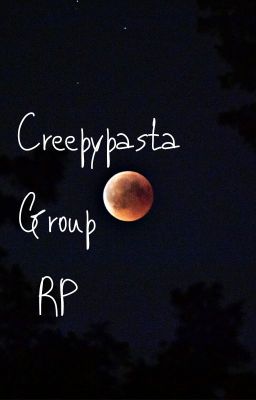 Creepypasta Group RP