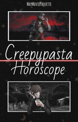 Creepypasta : Horoscope