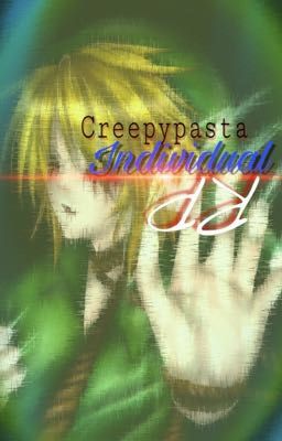 Creepypasta Individual Rp (C L O S E D)