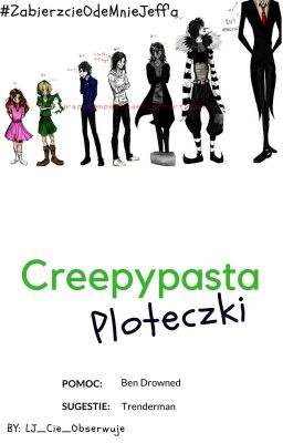 Creepypasta Ploteczki