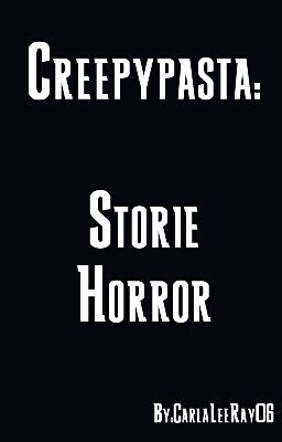 Creepypasta: Storie Horror