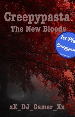 Creepypasta: The New Bloods