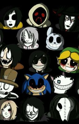 Creepypasta x killer!Reader