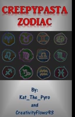 Creepypasta Zodiacs