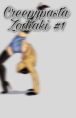 Creepypasta Zodiaki