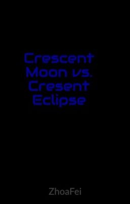 Crescent Moon vs. Cresent Eclipse