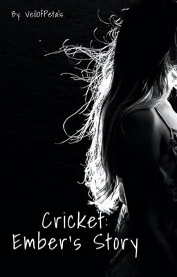 Cricket: Ember's Story