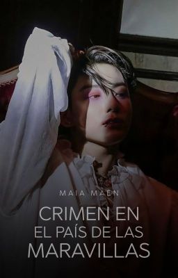 Crimen en el País de las Maravillas ── Jeon Jungkook, jjk