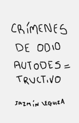 Crímenes de odio autodestructivo