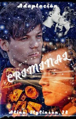 CRIMINAL  (Larry Stylinson)