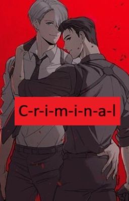 CRIMINAL ( Victuuri - Mini Challenge )