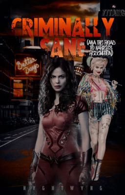 Criminally Sane  || Donna Troy + Harley Quinn