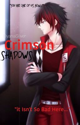 Crimson Shadows (most likely cancelled)