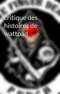 critique des histoires de wattpad