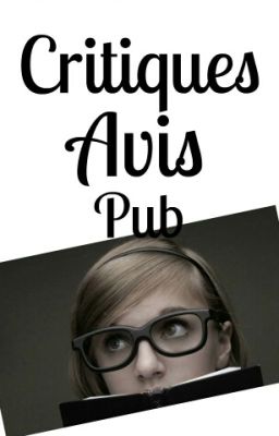 Critiques - Avis - Pub   [| Fermé |]