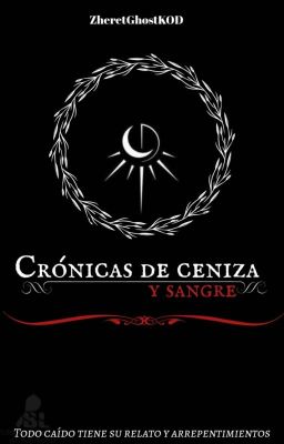 Crónicas De Ceniza Y Sangre 