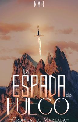 Crónicas de Marzaba. La Espada Del Sol #3 © [COMPLETA]