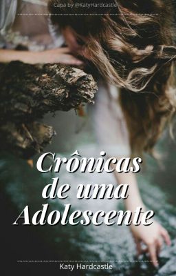 Crônicas de uma Adolescente