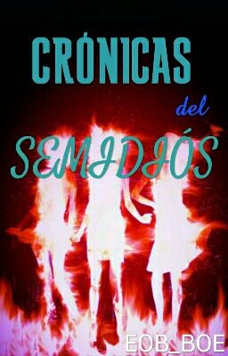 Crónicas del Semidiós [PAUSADA]