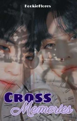 Cross Memories (Jicheol) 