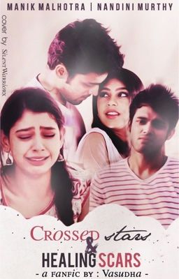 Crossed Stars & Healing Scars ~ A MaNan OS