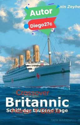 Crossover: Britannic (Honor Y Gloria)