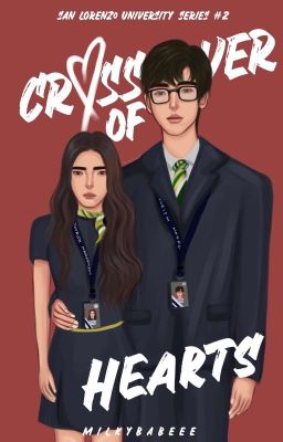 Crossover of Hearts (San Lorenzo University Series #2)