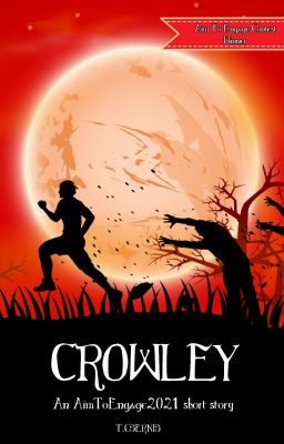 Crowley (Aim To Engage | Zombies)