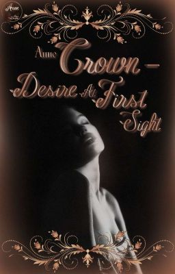 Crown - Desire At First Sight