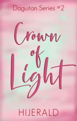 Crown of Light (Daguitan Series #2)