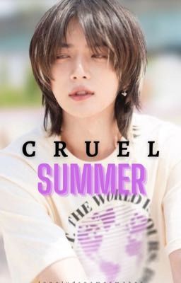 Cruel Summer ;; Yeongyu 