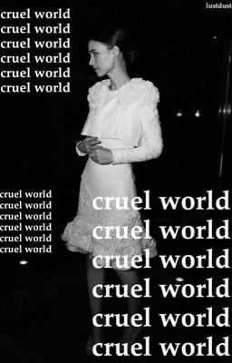 cruel world - elijah mikealson