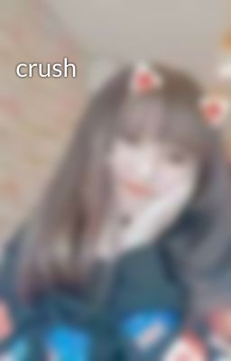 crush