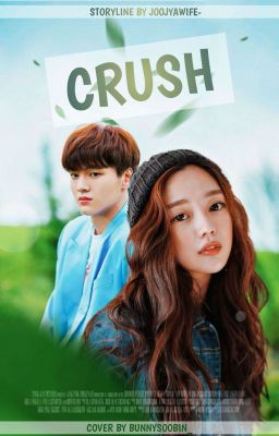 [✔]Crush (Cha Junho) 